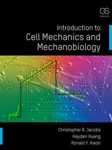 Introduction to cell mechanics and mechanobiology